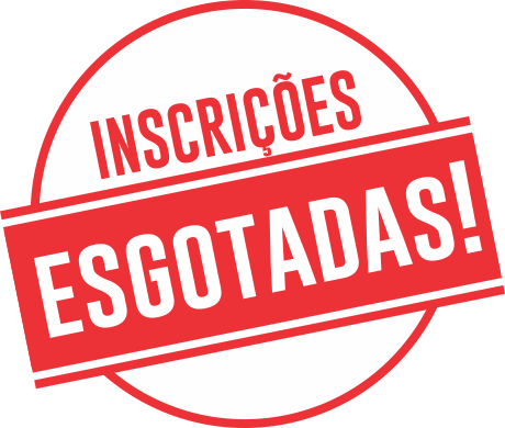 Inscrições Esgotadas Inscrições Esgotadas